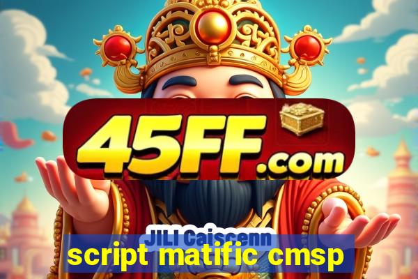 script matific cmsp